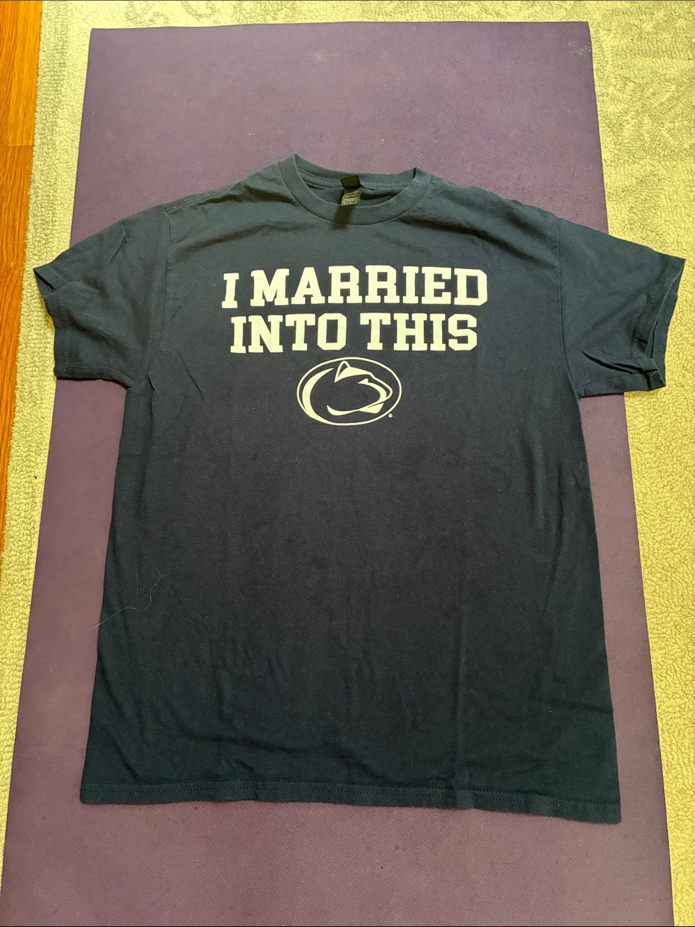 Penn State - I Married Into This - Tshirt. Medium. EUC